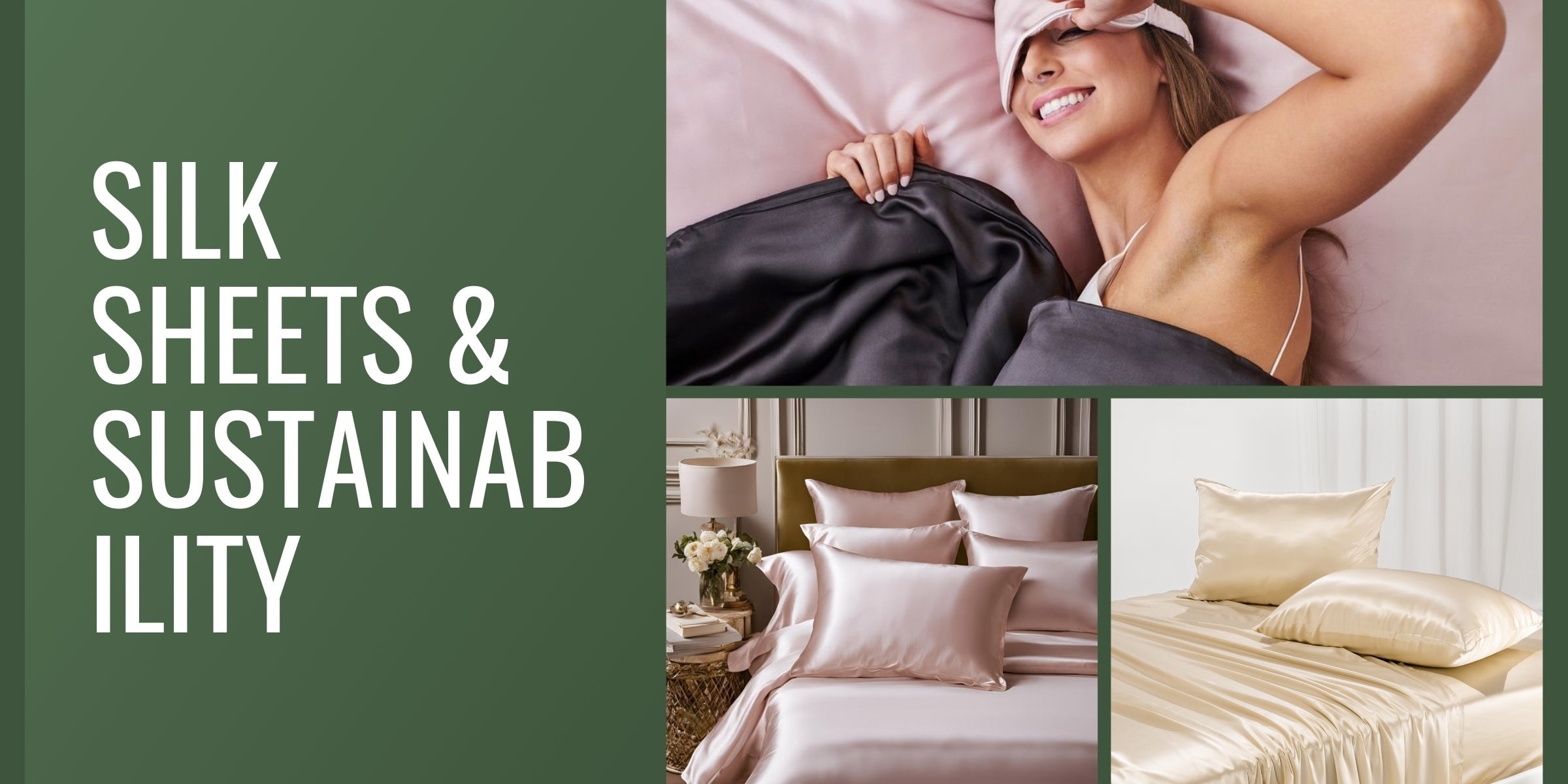 Silk Sheets & Sustainability An Eco-Friendly Journey