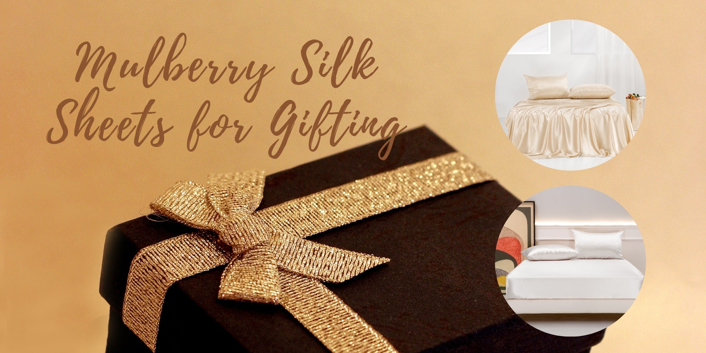 Mulberry Silk Sheets for Gifting & Special Occasions