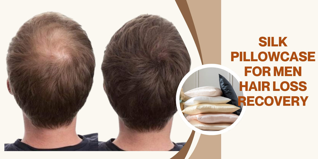 Silk Pillowcases for Men: The Ultimate Hair Loss and Breakage Recovery Solution